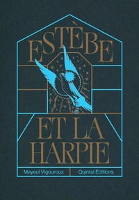 Estebe et la Harpie