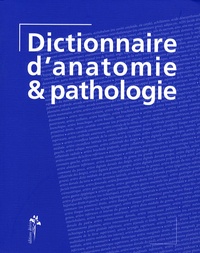  Vigué - Dictionnaire d'anatomie et pathologie.