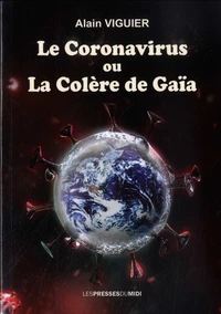 Le coronavirus ou La colère de Gaïa