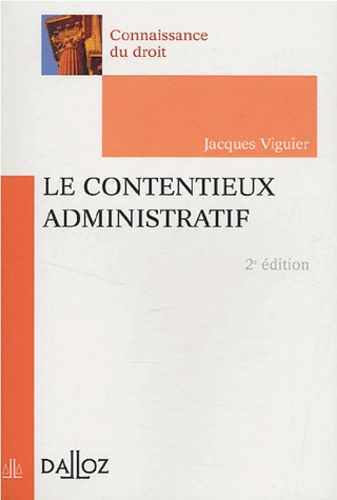  Viguier - Le contentieux administratif.