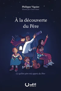 A la découverte du Père