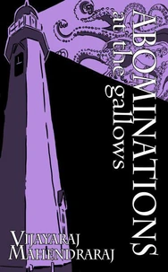 Abominations at the Gallows