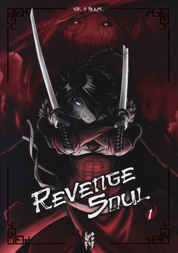 Revenge Soul Tome 1