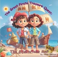 Téléchargement ebook anglais The Great Pirate Treasure Quest The Mysterious Map par Vikas Jadhav en francais