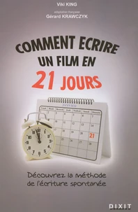 Comment écrire un film en 21 jours