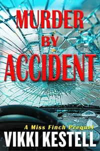 Murder by Accident