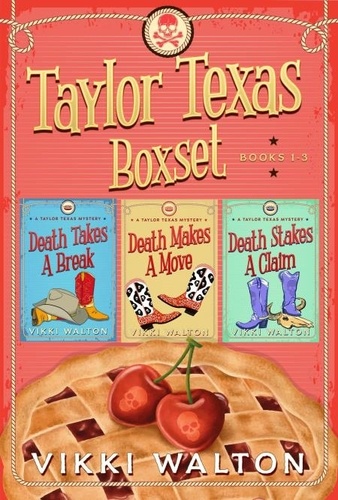  Vikki Walton - Taylor Texas Boxset (Books 1-3).