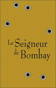 Le Seigneur de Bombay