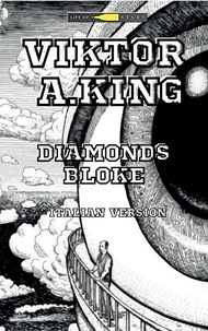  Viktor A. King - Diamonds Bloke - Viktor A. King Diamonds Bloke multilanguages, #3.