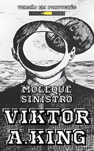  Viktor A. King - Moleque Sinistro - Viktor A. King Diamonds Bloke multilanguages, #7.