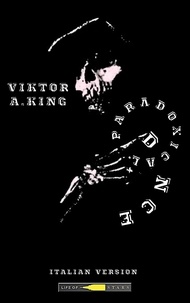  Viktor A. King - Paradoxical dance - Viktor A. King Paradoxical dance, #2.
