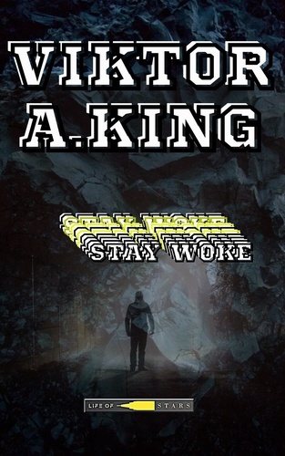  Viktor A. King - Stay Woke - Viktor A. King Stay Woke multilanguage, #2.