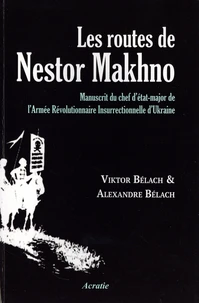 Les routes de Nestor Makhno