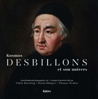 Viktor Boecking et Hiram Kümper - Desbillons et son univers - Catalogue d'exposition.