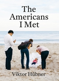 Viktor Hübner - The Americans I Met.