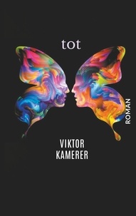 Viktor Kamerer - Tot  Das Taschenbuch.