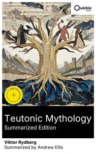 Teutonic Mythology (Summarized Edition)