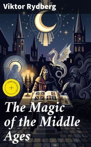 The Magic of the Middle Ages