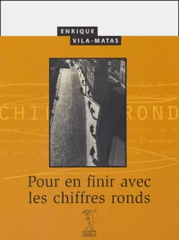 Pour en finir avec les chiffres ronds
