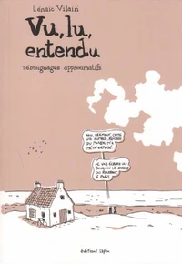 Vu, lu, entendu