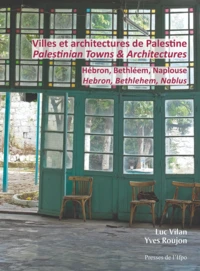 Villes et architectures de Palestine