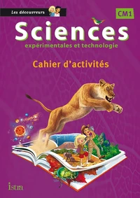 Sciences expérimentales et technologie CM1