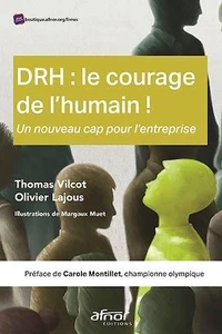 DRH : le courage de l'humain !