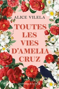 Toutes les vies d'Amelia Cruz