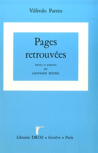Giovanni Busino et Vilfredo Pareto - Oeuvres complètes - Tome 29, Pages retrouvées.