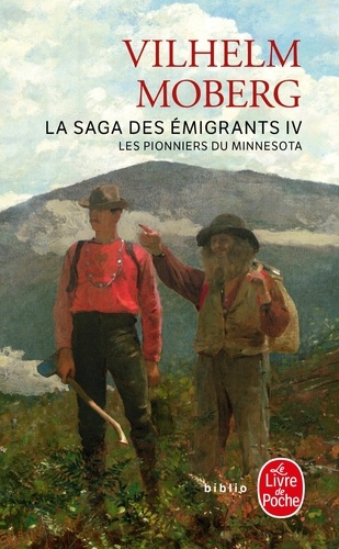 Vilhelm Moberg - La Saga des émigrants Tome 4 : Les pionniers du Minnesota.
