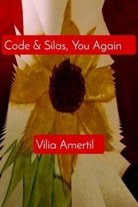  Vilia Amertil - Code &amp; Silas, You Again - Code &amp; Silas Mysteries, #2.