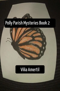 Polly Parish Mysteries Book 2
