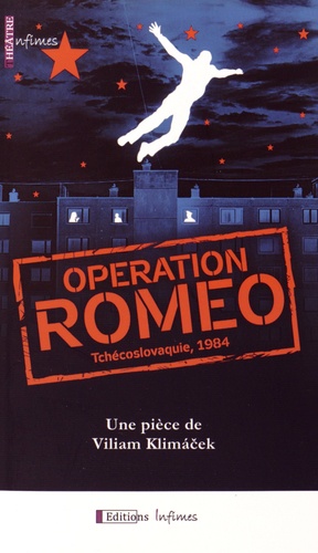 Viliam Klimacek - Opération Roméo - Tchécoslovaquie, 1984.
