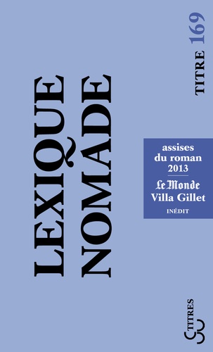 Lexique nomade. Assises du roman 2013