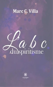 L'ABC du spiritisme