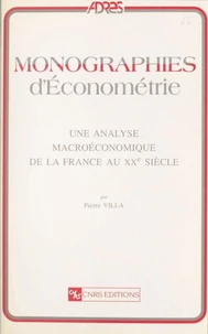 Une analyse macroéconomique de la France au XXe siècle