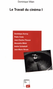 Le travail du cinéma