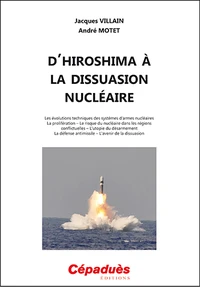 DHiroshima à la dissuasion nucléaire