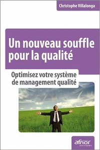 Un nouveau souffle pour la qualité