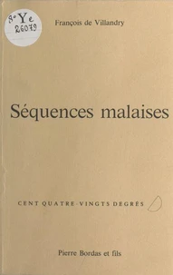 SEQUENCES MALAISES