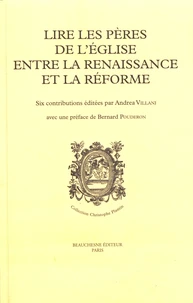 Lire les Pères de l'Eglise entre la Renaissance et la Réforme