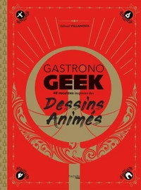Gastronogeek - Dessins animés