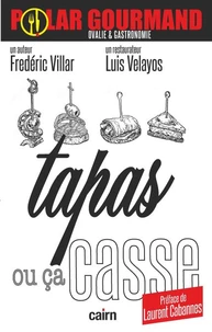 Tapas ou ça casse