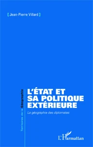 L'Etat et sa politique extérieure