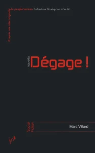 Dégage !