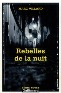 Rebelles De La Nuit