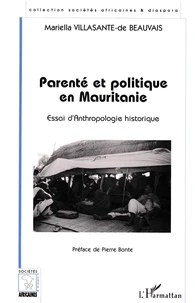 Parenté et politique en Mauritanie