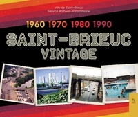  Ville de Saint-Brieuc - Saint-Brieuc Vintage - 1960-1970-1980-1990.