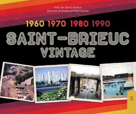 Saint-Brieuc Vintage. 1960-1970-1980-1990