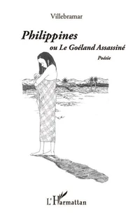 Philippines ou le goéland assassiné